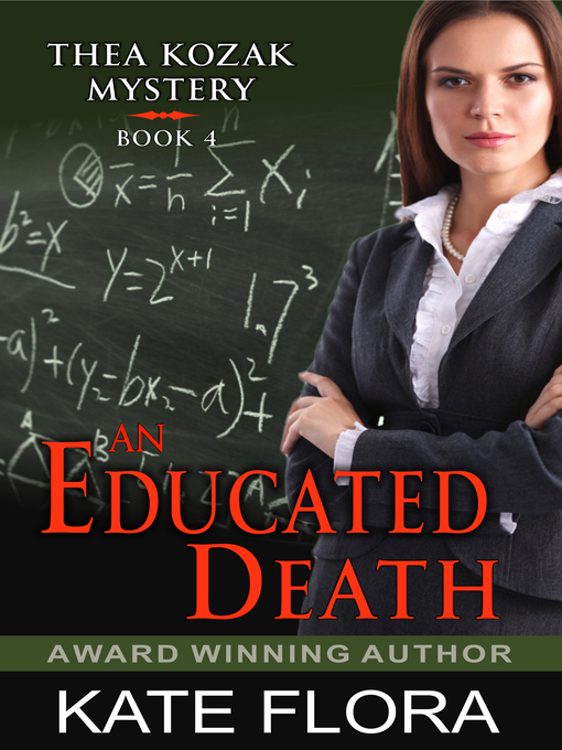 Title details for An Educated Death by Kate Flora - Available